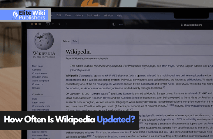 How Often Is Wikipedia Updated? A Deep Dive Into Its Editing Frequency